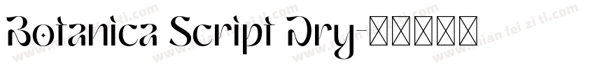 Botanica Script Dry字体转换